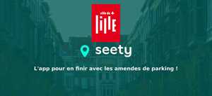 Seety, l’application pour éviter les amendes de stationnement, disponible à Lille
